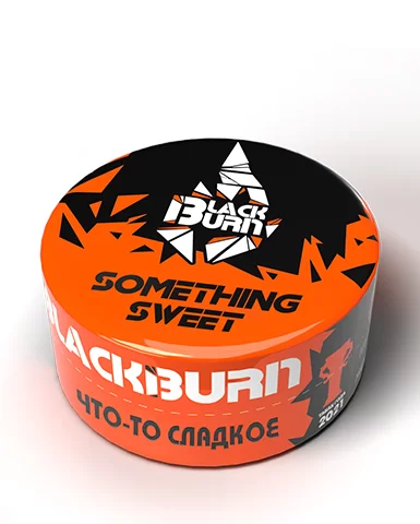 Black Burn – Something Sweet